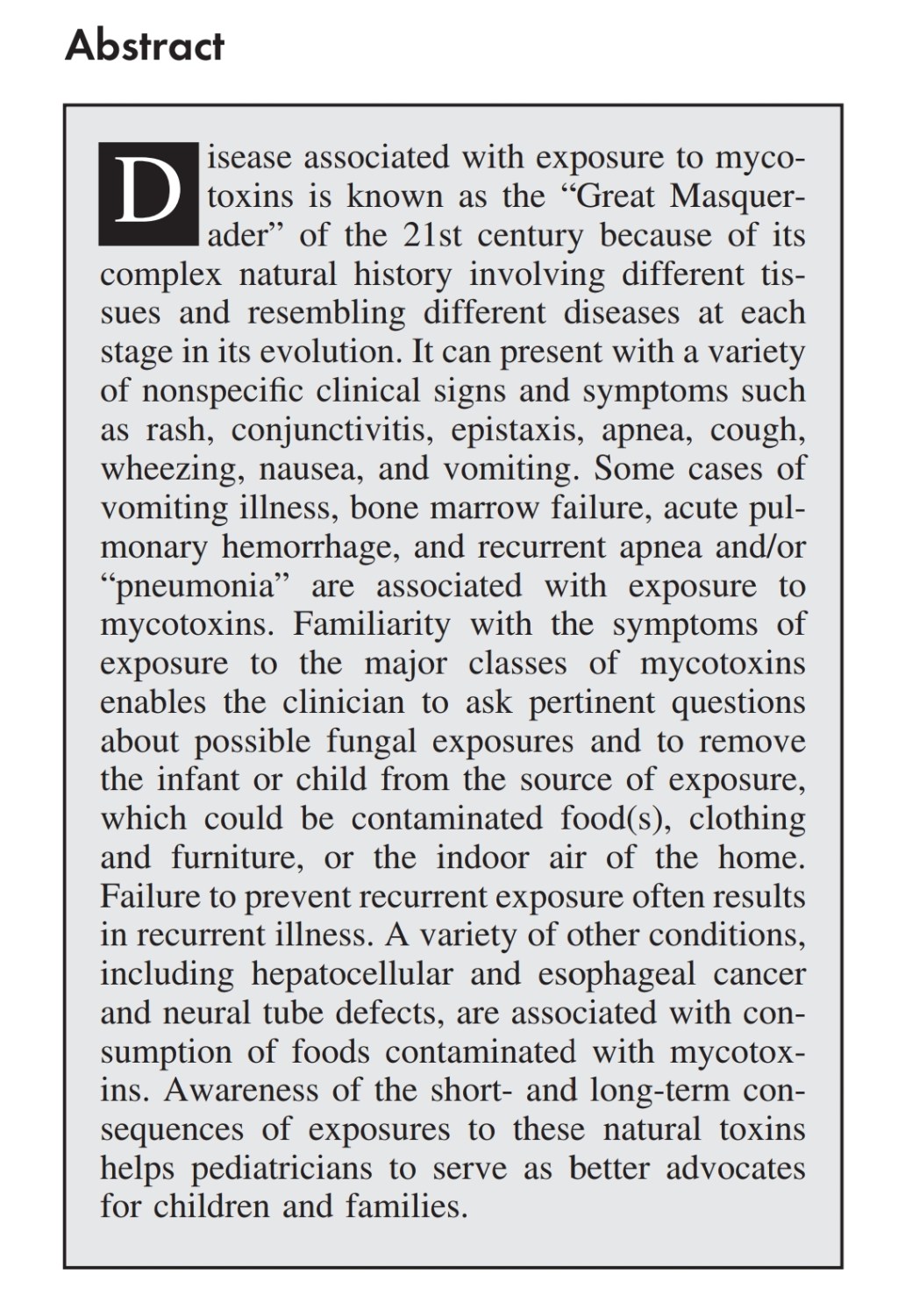 What Every Pediatrician & Parent Should Know about the Health Issues Associated with Mold/Mycotoxins