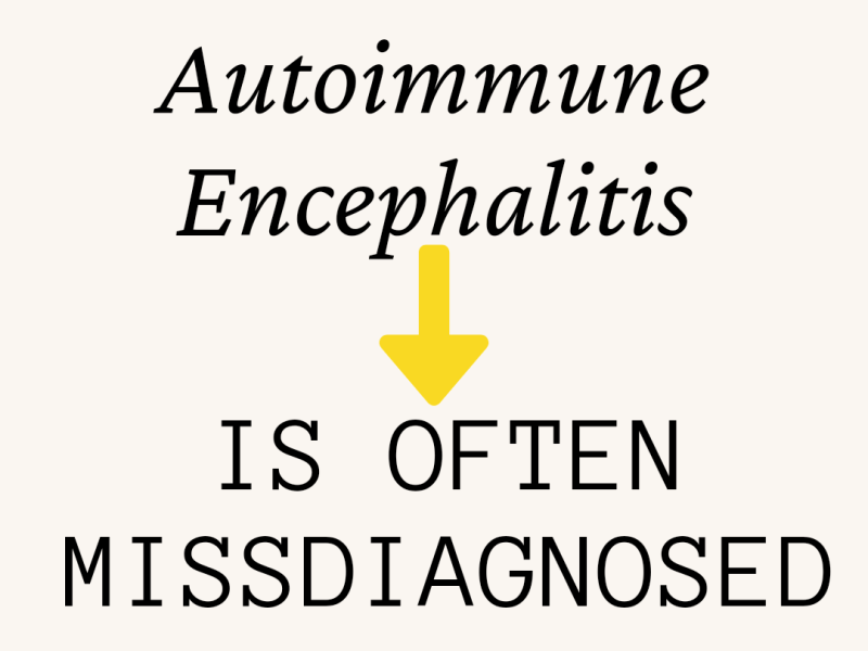Autoimmune Encephalitis Can be Misdiagnosed as Bipolar Disorder and/or&nbsp;Schizophrenia